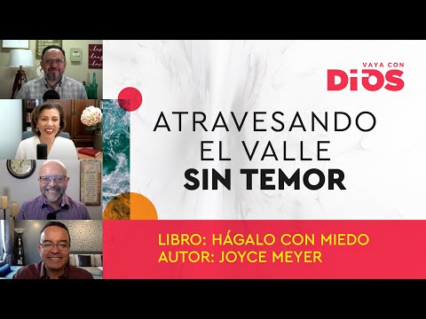 VayaConDios Ep.428 - Atravesando el valle sin temor.