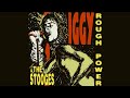 Iggy and The Stooges - Rough Power (Raw Power Original Mix - Full Album)
