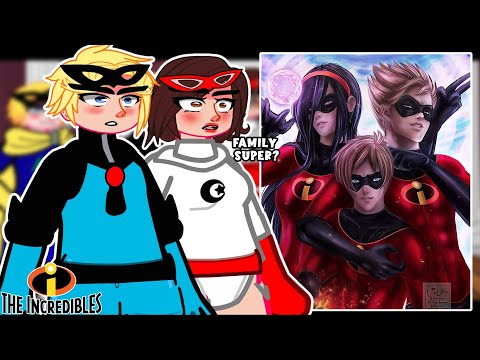 The Incredibles Past React to The family Incredibles ||Gacha Reaction