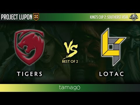 Lotac vs Tigers Game 2 (BO2) | Kings Cup 2 Southeast Asia