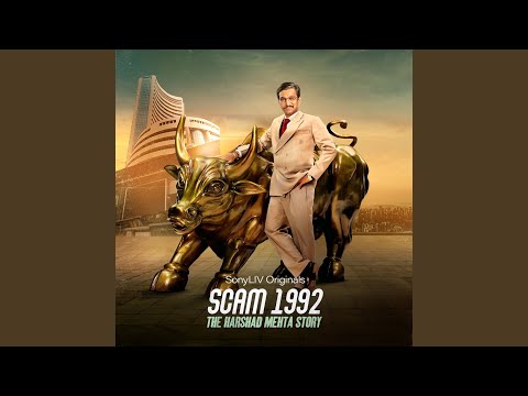 Scam 1992 Theme Music