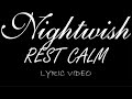 Nightwish - Rest Calm - 2011 - Lyric Video