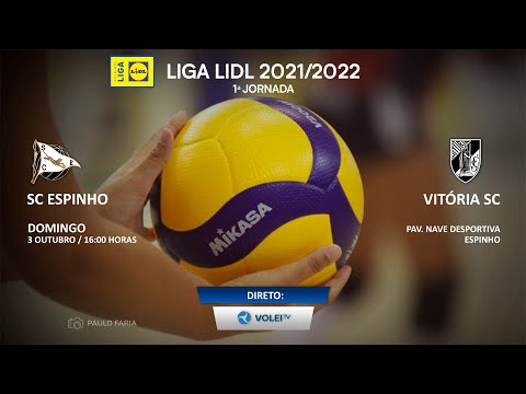 SC Espinho x Vitória SC - LIGA LIDL 2021/2022