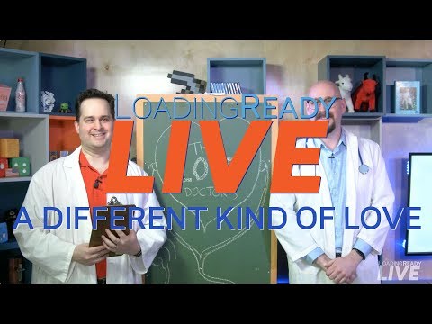 LoadingReadyLIVE Ep33 – A Different Kind of Love