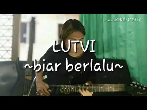 lutvi- biar berlalu (official audio & lyric)