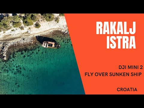 Rakalj - DJI Mini 2 Fly over the sunken ship