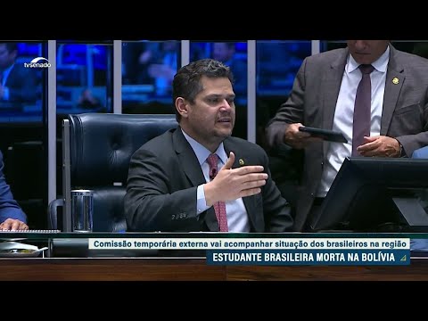 Senado vai acompanhar investigações sobre morte de estudante brasileira na Bolívia