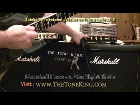 Marshall Haze vs. Vox Night Train - Shoot-out Demo TTK Style!!!