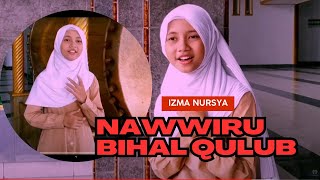 Download lagu Nawwiru Bihal Qulub Cover Izma Nursha | Abidan Channel mp3 Download lagu Nawwiru Bihal Qulub Cover Izma Nursha | Abidan Channel mp3