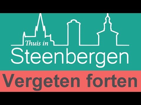 Thuis in Steenbergen - vergeten forten