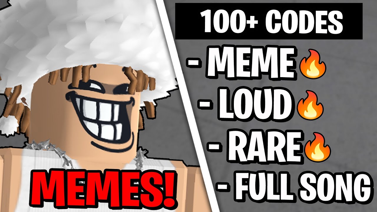 100+ NEW MEME ROBLOX MUSIC CODES/ID(S) (MAY 2024) [WORKING✅]