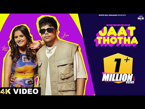 Jaat Thotha Jonga — watch video