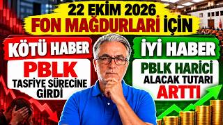 Fon Mağdurlarına Yeni Gelişme: PBLK Dışı Alacak Tutarı Arttı!