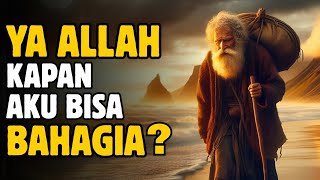 Download lagu Ya Allah... Kapan Aku Bahagia? Renungan Islami untuk Hati yang Sedang Lelah | Cahaya Hikmah  mp3