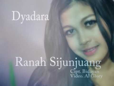 Lagu Minang - Dyadara - Ranah Sijunjuang (Official Video Lagu Minang)