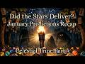 Did The Stars Deliver January Predictions Recap Celestial Trine Part 3