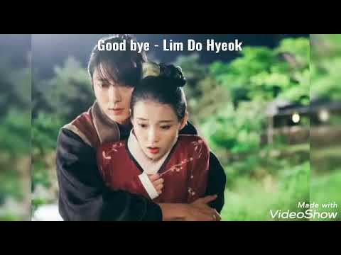 OST [ Moon Loves] Good bye - Lim Do Hyeok