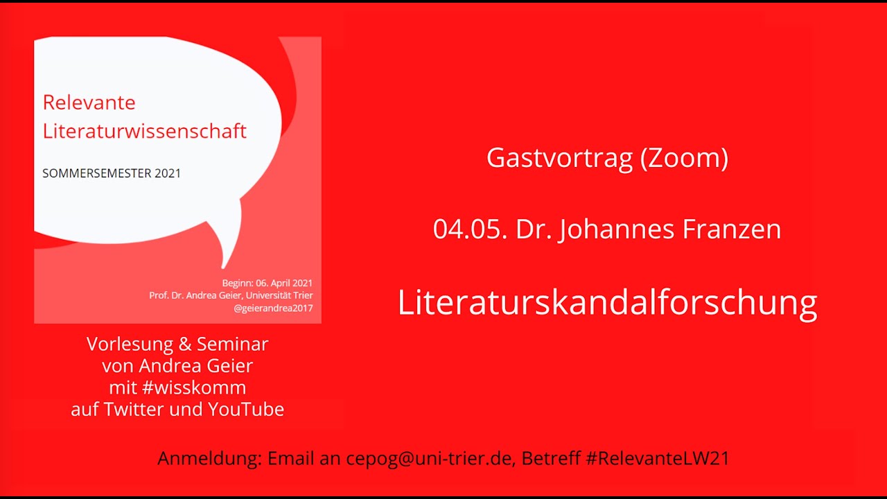 2021-05-04 - Johannes Franzen: Literaturskandalforschung