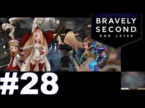 Bravely Second: End Layer - No Commentary - Walkthrough - EP 28 (60FPS)