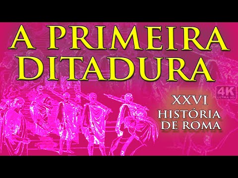 A Primeira Ditadura, Poderes emergenciais e Guerras Romano-Sabinas - História de Roma XXVI
