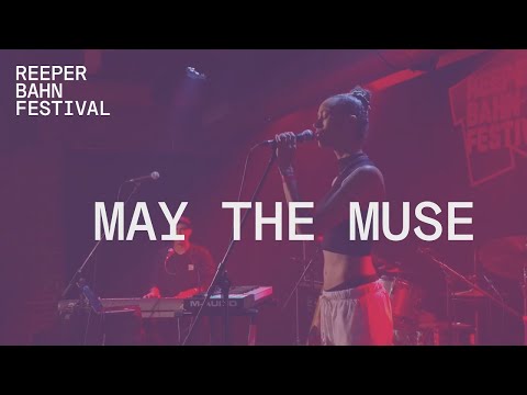 May the Muse | LIVE @ Reeperbahn Festival 2021