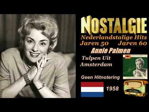 Annie Palmen   Tulpen Uit Amsterdam 1958