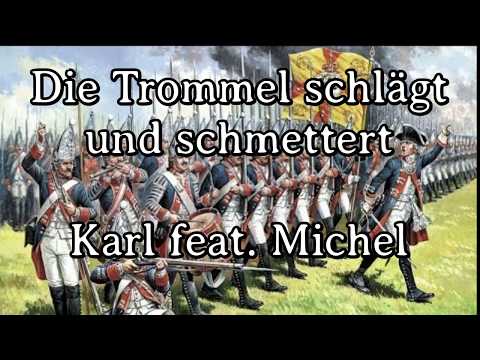 Sing with Michel - Die Trommel schlägt und schmettert [Best Version][+ Translation]
