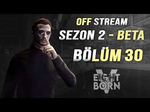 SEZON 2 BETA - SARU BÖLÜM 30 ( KANITLARI SAKLAMA - OFFSTREAM)
