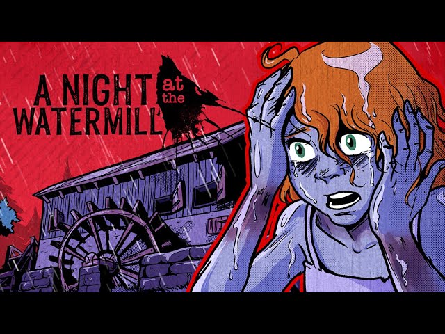 Video - A Night at the Watermill (PC)