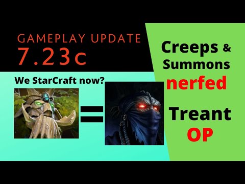 7.23c Patch Analysis: Creeps and Summons Nerfed, Crazy Buffs for Treant
