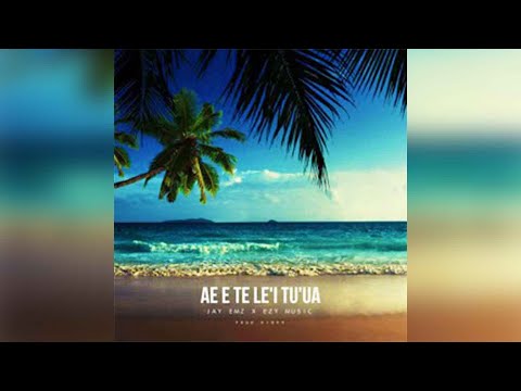 Jay Emz x Ezy - AE E TELE'I TU'UA (Audio)