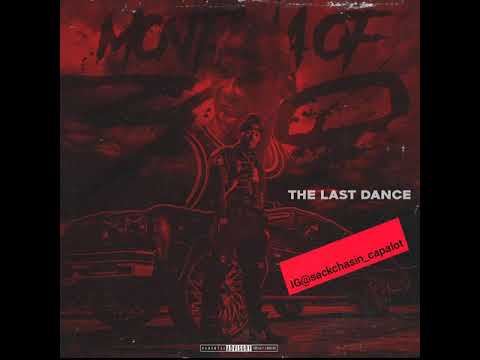 Montana Of 300 The last Dance Full Snippet (Unreleased)
