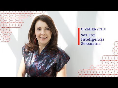 O Zmierzchu S02 E02 - Inteligencja seksualna