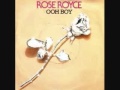 Ohh Boy- Rose Royce 
