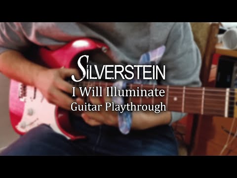 I Will Illuminate - Silverstein