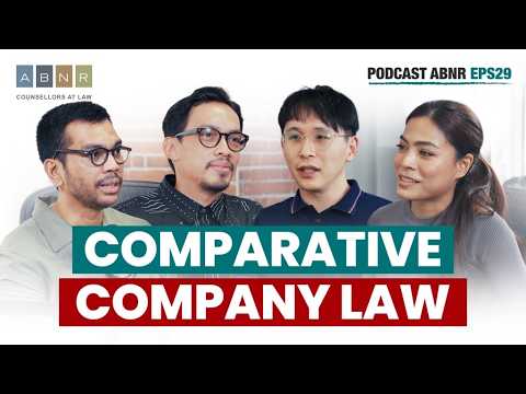 Comparative Company Law (ABNR Podcast - Eps. 29)