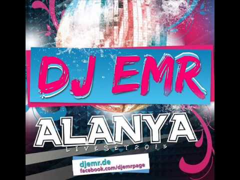 ALANYA 2013 - Live Set by DJ EMR