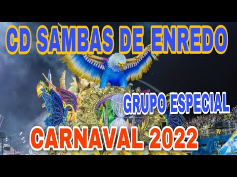CD SAMBAS DE ENREDO 2022 (SAMBAS CAMPEÕES) São Paulo Grupo Especial