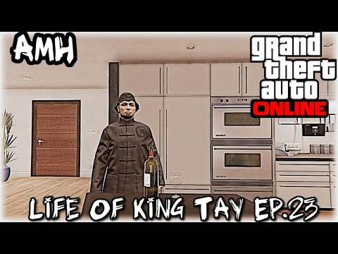 GTA 5 Online Series:The Life Of King Tay Ep.23 "WHO IS IT?!?!"