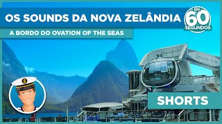 Os fiordes da Nova Zelândia a bordo do Ovation of the Seas da Royal Caribbean em 60 segundos #Shorts