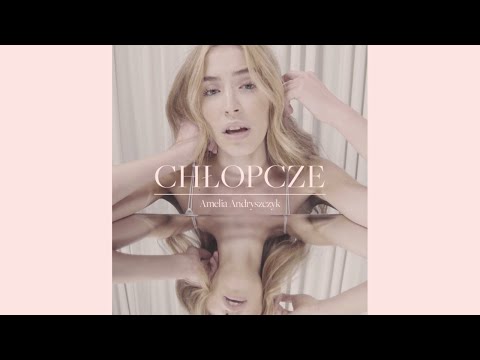 Amelia Andryszczyk - Chłopcze