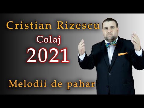 Cristian Rizescu - Melodii de pahar ❌COLAJ  2021❌