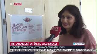 TRT Akademi Atölye Çalışmaları-Çukurova Üniversitesi (TRT HABER)