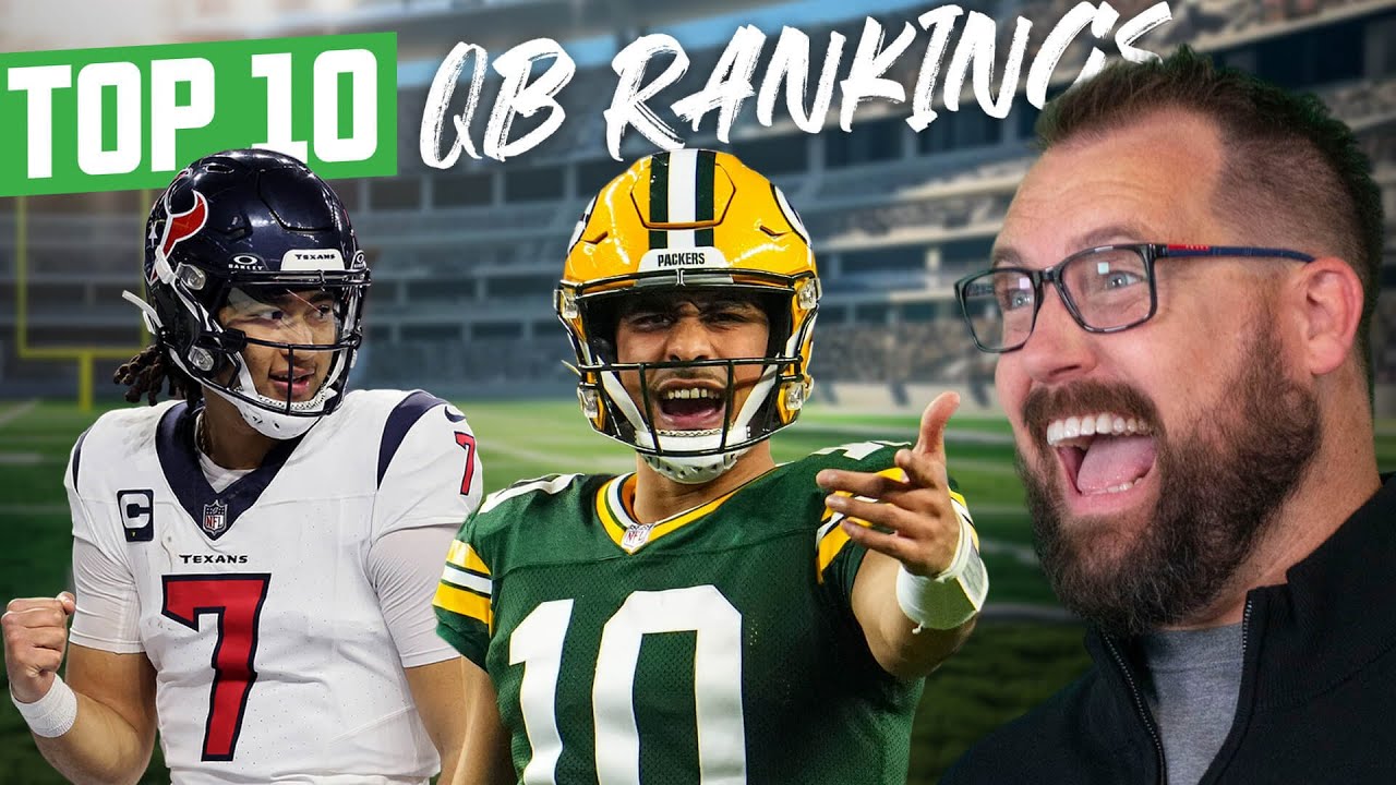 Early QB Rankings: Top 10 Countdown, Grandpa Vibes