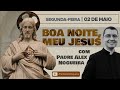 02/05 - Oração da Noite: 