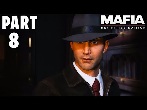 Mafia Definitive Edition Gameplay Walkthrough - Part 8 (No Commentary)