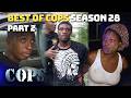 Best Of COPS Season 28 Part 2 Compilation COPS TV SHOW