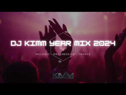 DJ Kimm Year Mix 2024 (Melodic Techno | Progressive House)