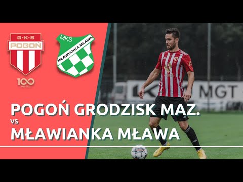LIVE | III Liga: Pogoń Grodzisk Mazowiecki - Mławianka Mława
