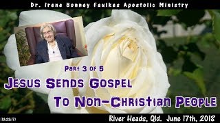 (Part 3 of 5) Jesus sends gospel to non-christian people